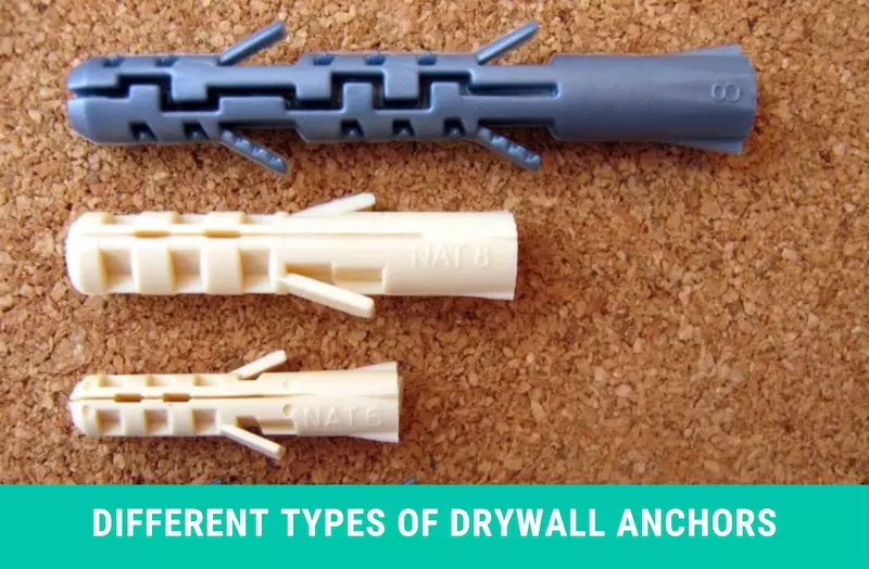 Different Types of Drywall Anchors