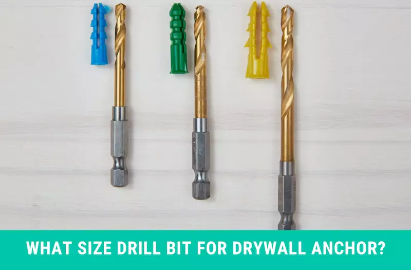 What Size Drill Bit for Drywall Anchor